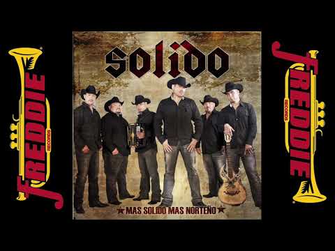 Solido – Mas Solido Mas Norteño (Album Completo)