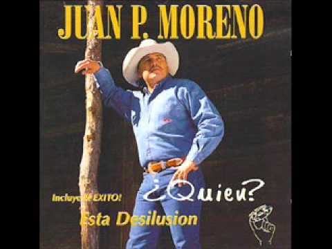 Juan P. Moreno – Esta Desilusion