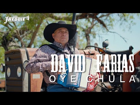 David Farias – Oye Chula (Video Oficial)