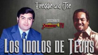 Freddie Martinez & Little Joe – Los Idolos De Tejas // MIX